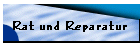 Rat und Reparatur