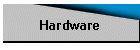Hardware